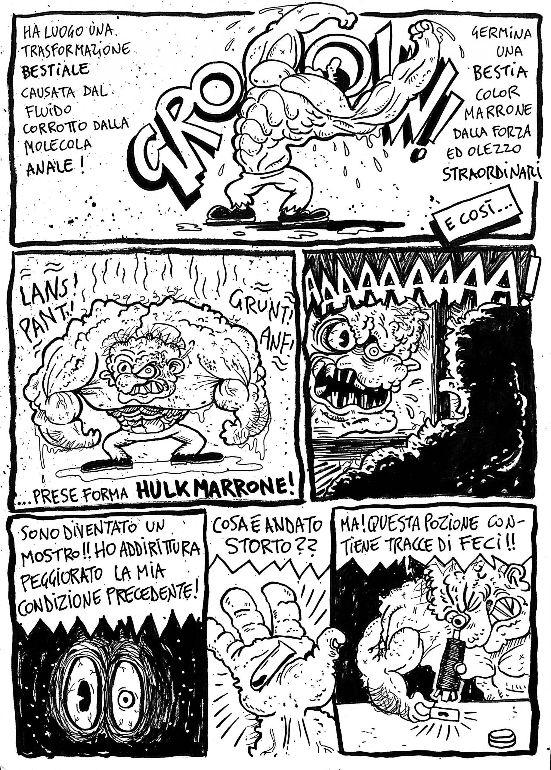 lo scienziato è trasformato nel terribile hulk marrone!